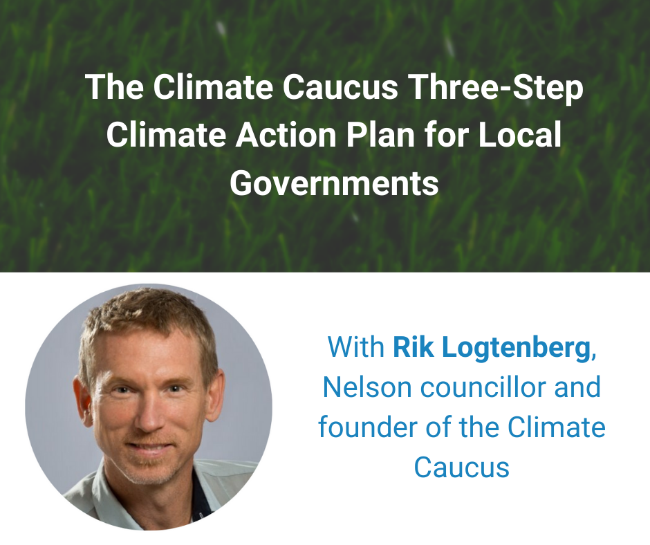 The Climate Caucus Three-Step Climate Action Plan for Local GovernmentsThursday January 23, 12_00 PM PST_ 3_00 PM EST (3)